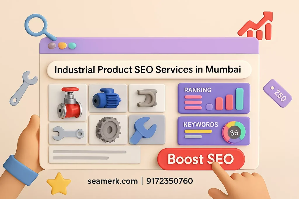 Industrial Product SEO Services In Mumbai