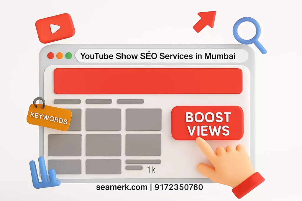 YouTube Show SEO Services In Mumbai